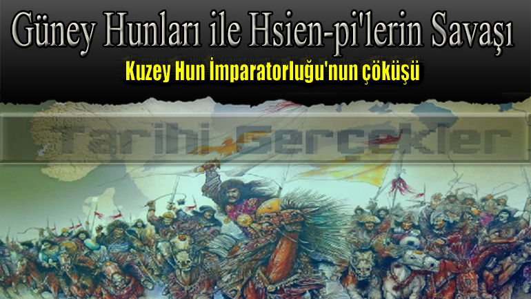 Güney Hunları ile Hsien-pi’lerin Savaşı